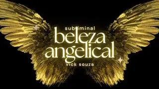 ☆ BELEZA ANGELICAL: voc&ecirc; &eacute; como um anjo subliminal