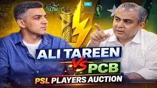 Ali Tareen vs PCB | Multan Sultans Auction Plan | PSL Players Auction