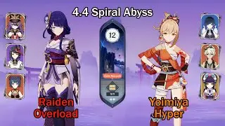 [Genshin Impact] 4.4 Spiral Abyss: Raiden Overload + Yoimiya Hyper