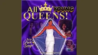 All Young Queens