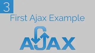 [Learn Ajax] #3 : First Ajax Example