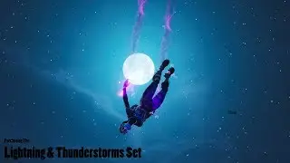 Purchasing The Entire Lightning & Thunderstorms Set - Fortnite