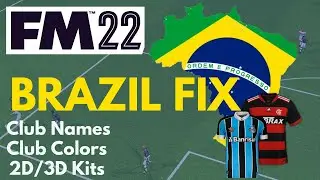 FM22 Brazilian League Fix [Real Names, Kits & Colours]