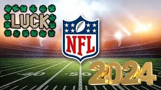 Ranking ALL 2024 NFL Teams by Their LUCK