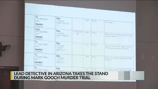 Lead detective in Arizona takes stand during Mark Gooch trial