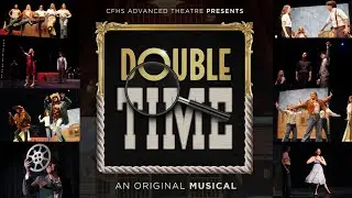 Double Time: An Original Musical