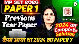 MP SET Paper 1 Preparation | MP SET Paper 1 Previous Year Questions(2024) | MP SET Paper 1 By Priti