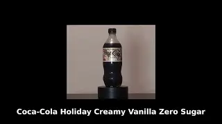 Coca-Cola Holiday Creamy Vanilla Zero Sugar - Soda Review