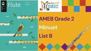 Minuet - Demo - AMEB - Flute - Gr2
