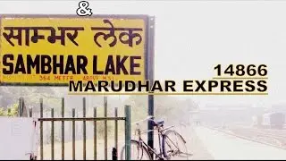 Aravalli Foothills & Sambhar Lake View | 14865 BSB-JU Marudhar Express