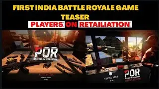 Players On Retaliation | Trailer | Battle Royale Indian Game