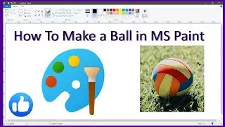 MS Paint Drawing a Ball | MS Paint Tutorial Hindi 2022 | DCA Ki Pathshala
