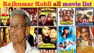 Director Rajkumar Kohli all movie list। Rajkumar Kohli hit & flop all movie list। Movies Name।