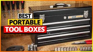 Top 6 Portable Tool Box Picks for 2026 Revealed! [Best Tool Boxes Review]