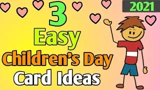 World Children's Day Card Ideas 2021 / World Children's Day Gift : Card : Paper Craft Ideas For Kids