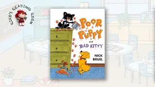 😸 Poor Puppy and Bad Kitty