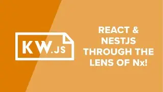 React & NestJS Through the Lens of Nx! - Mike King