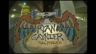 Roll Forever Ryan Gaynier.