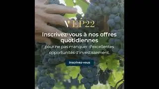 PR&Eacute;PAREZ-VOUS POUR LA CAMPAGNE EN PRIMEUR 2022