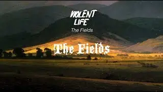 Violent Life - The Fields  [FULL ALBUM STREAM]