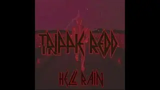 Trippie Redd - Hell Rain (feat. Lil Wayne & Hoodybaby)