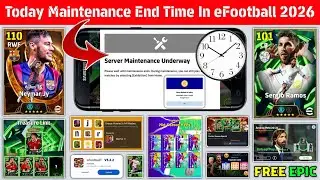 Время окончания технического обслуживания сегодня в eFootball 2026 Mobile | Техническое обслужива...