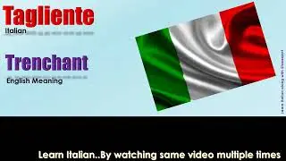 Tagliente &laquo; How to Pronounce Italian word Tagliente?