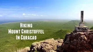 Hiking Mount Christoffel in Curacao