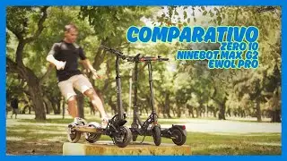 🔍 Zero 10 vs Ninebot MAX G2 vs Ewōl PRO | &iquest;Cu&aacute;l es el mejor monopat&iacute;n el&eacute;ctrico en 2025?