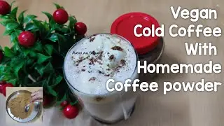 Vegan Cold Coffee Without Coffee Powder | Coffee with Homemade Coffee powder | No Coffee Cold Coffee