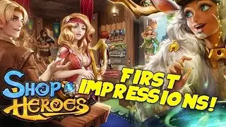 Shop Heroes First Impressions! - Shop Heroes Gameplay Walkthrough Guide