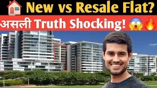 🏠 New vs Resale Flat! असली सच जान लीजिए वरना Investment में पछताना पड़ेगा 😱💰🔑