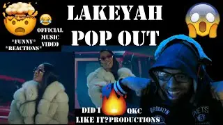 Lakeyah - Pop Out - Times Up - Official Music Video - REACTION