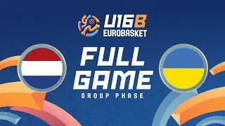 Group Phase | Netherlands v Ukraine | Full Basketball Game | FIBA U16 EuroBasket 2025 Division B