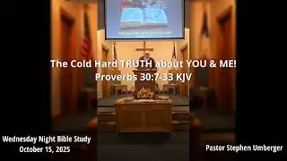 The Cold Hard Truth about YOU & ME - Bible Baptist Church Bluefield