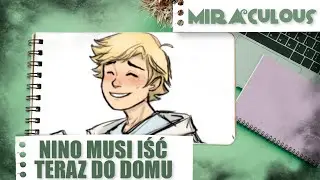 Nino musi iść do domu | Komiks Miraculum (Polish)