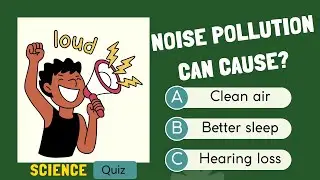 Science Quiz about pollution & human impact for anyone can do
