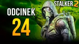 Wszystko WINA FAUSTA | STALKER 2 Heart of Chornobyl PL [#24]