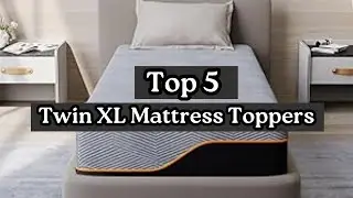 Best Twin XL Mattress Toppers 2025 🛏️ | Top 5 Comfort & Support Picks Reviewed