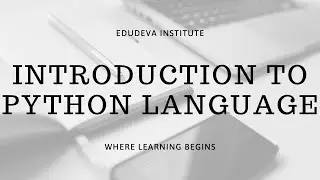 Introduction to Python Language