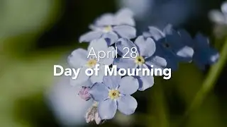 National Day of Mourning - April 28