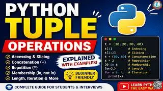 Python Tuple Operations Explained | Access, Concatenation, Repetition, Membership & More