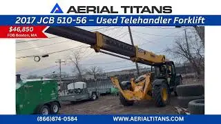 🔥 2017 JCB 510-56 FOR SALE | 10K LB TELEHANDLER &bull; 56' REACH &bull; TURBO DIESEL &bull; WORK-READY POWER 🔥