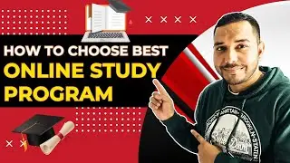 How to Choose the Best Online Study Program: Top 10 Key Points | How To Choose Online Courses