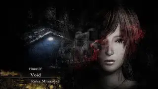 Fatal Frame 4: Mask of the Lunar Eclipse - Phase IV: Void Walkthrough