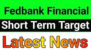 Fedbank Financial share latest news🚀 fedbank finance share latest news🪀 fedbank financial services