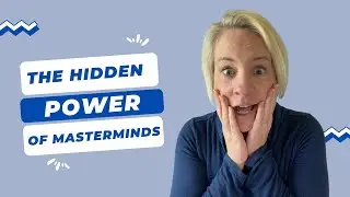 The Hidden Power of Masterminds in Business Growth