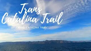 Trans Catalina Trail Winter Solo Hiking -Unexpected thunder storm!!