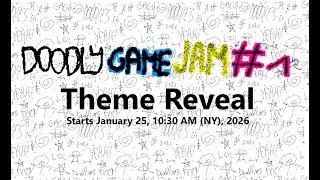 Doodly Game Jam #1: Theme reveal