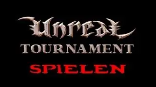 Unreal Tournament Spielen 10